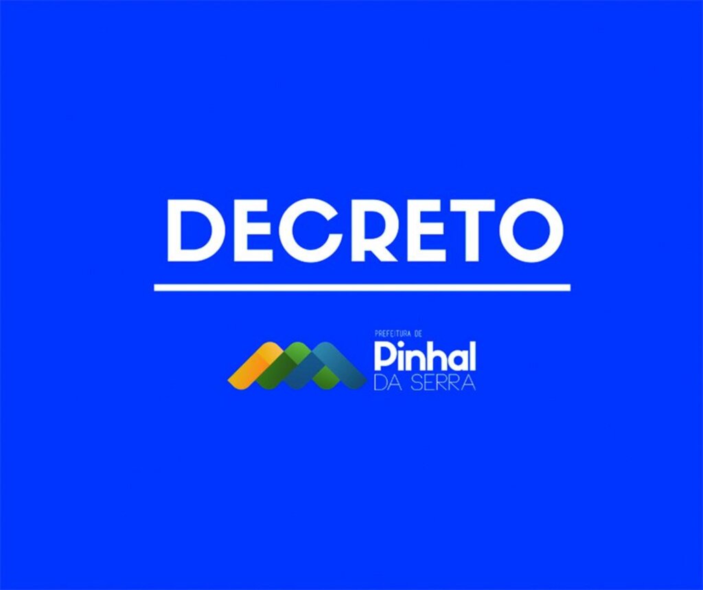 Publicado Decreto Municipal que institui sistema de distanciamento controlado para fins de prevenção à COVID-19 em Pinhal da Serra
