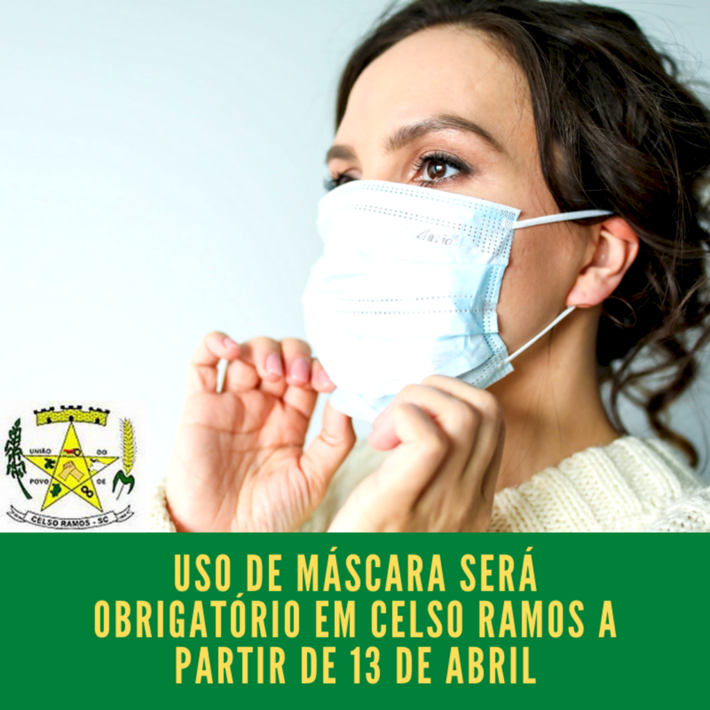 Uso de máscaras é obrigatório em Celso Ramos