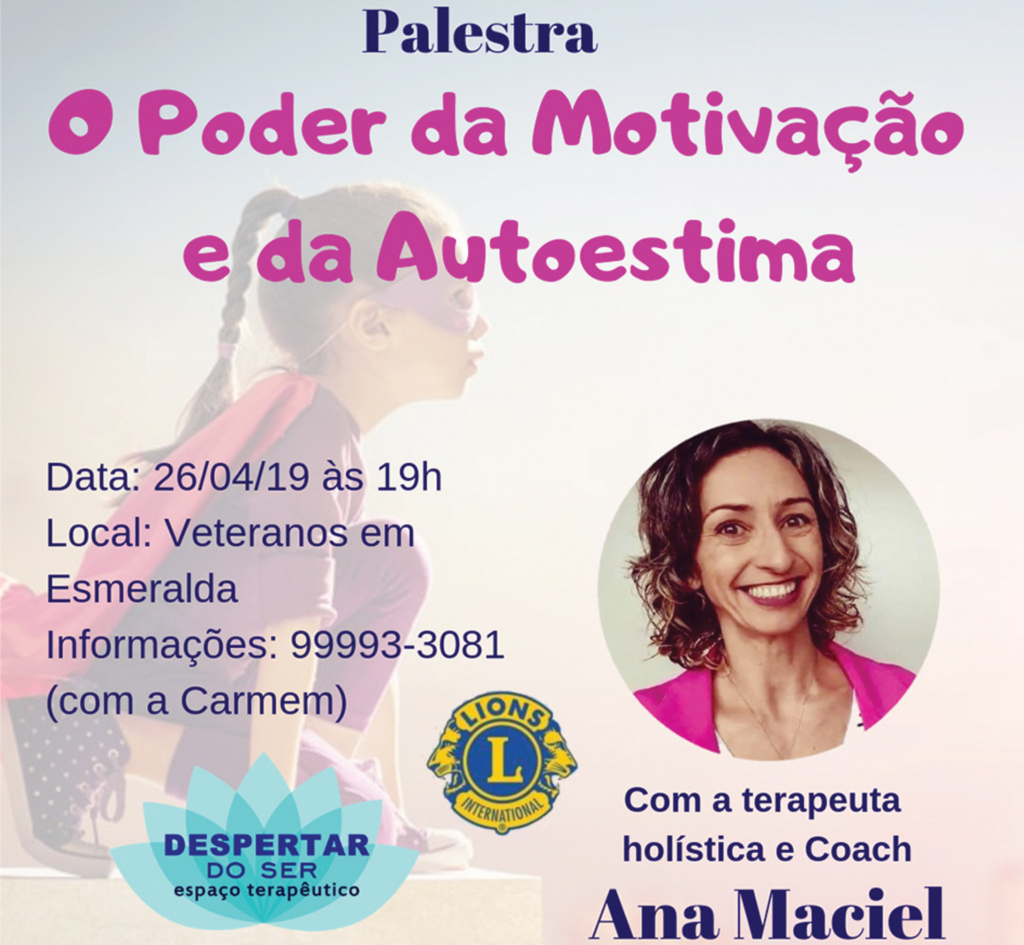 Lions Clube de Esmeralda promove palestra motivacional