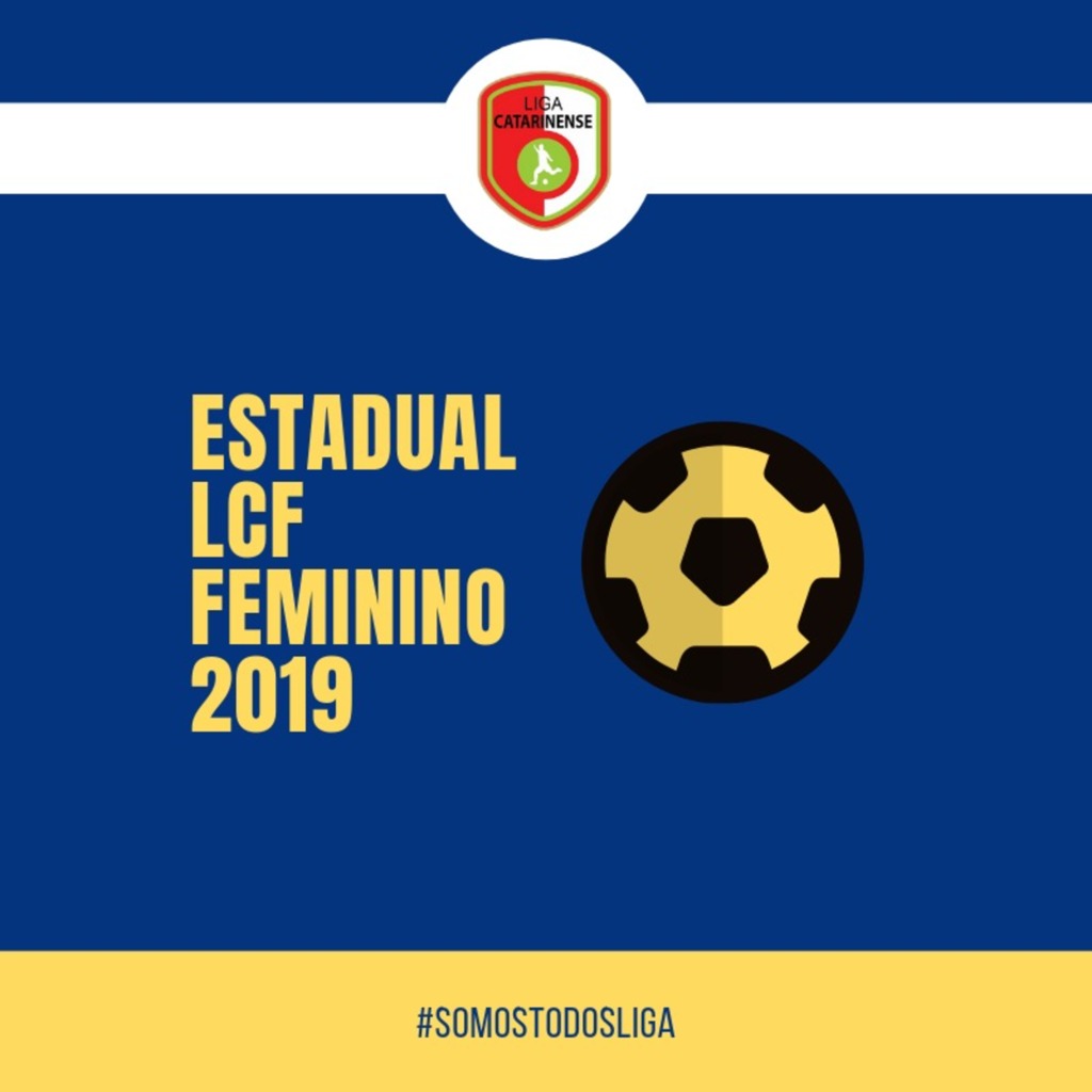 TÍTULO DO ESTADUAL LCF FEMININO 2019