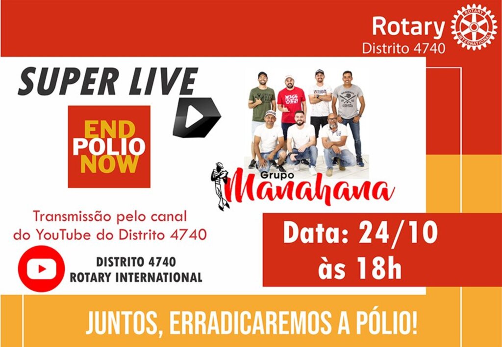 Rotary Distrito 4740 promove Super Live End Polio Now no dia 24 de outubro