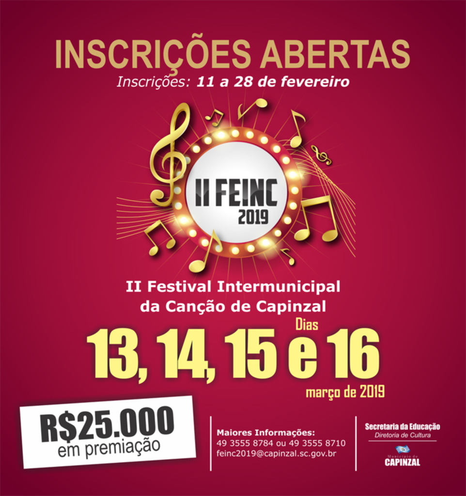 Estão abertas as inscrições para o II Festival Intermunicipal da Canção de Capinzal (FEINC)