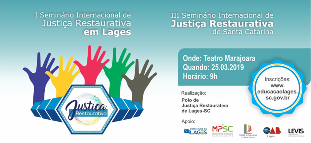 Lages terá evento internacional e gratuito sobre justiça restaurativa