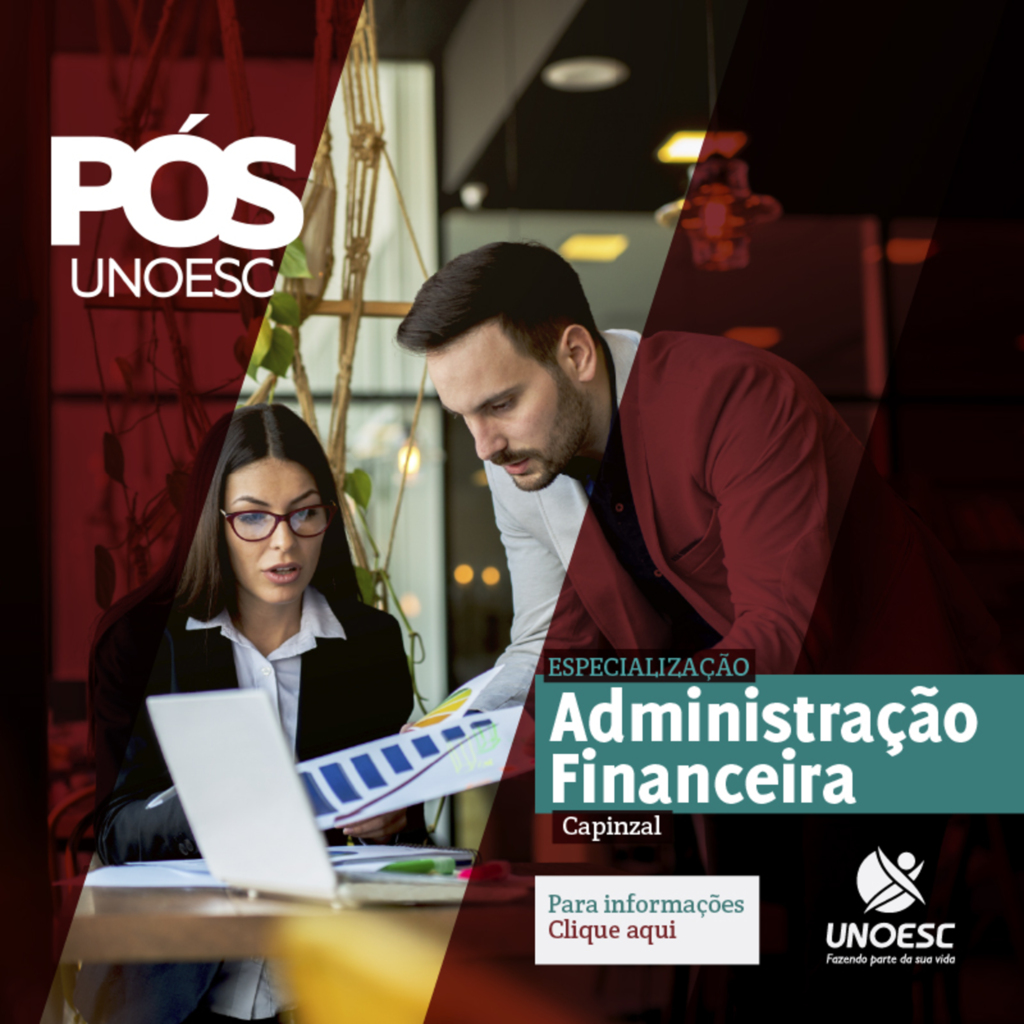 Unoesc de Capinzal está ofertando a Pós Graduação em Administração Financeira