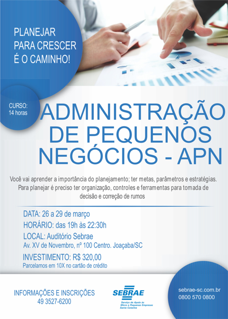 Sebrae promove curso sobre Administração de Pequenos Negócios em Joaçaba no mês de março