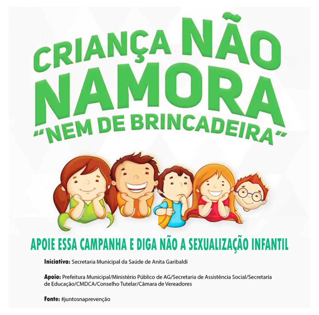 Campanha 'Criança Não Namora'