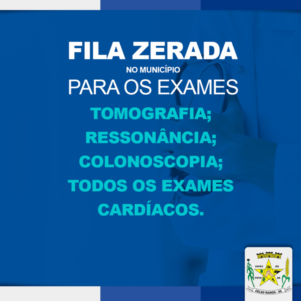 Fila zerada em Celso para exames