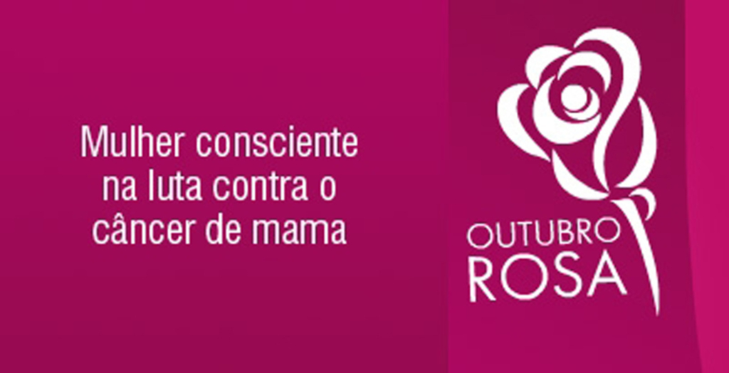 ?Outubro Rosa?, a luta contra o câncer de mama