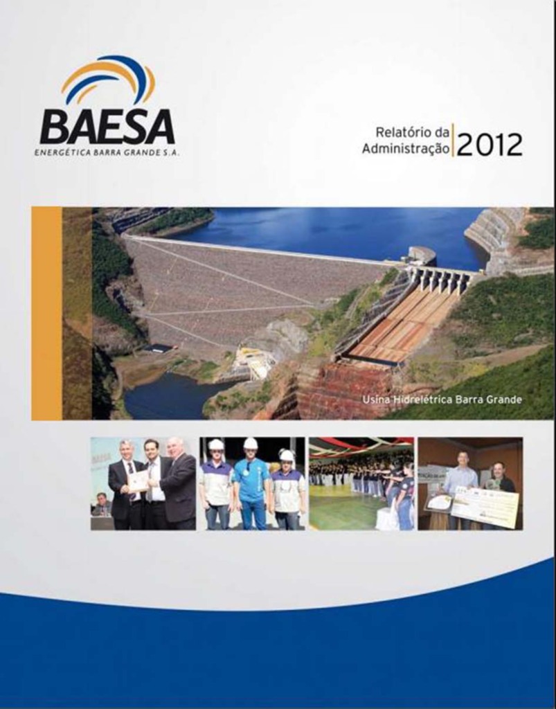 Lançado o Relatório da Administração 2012