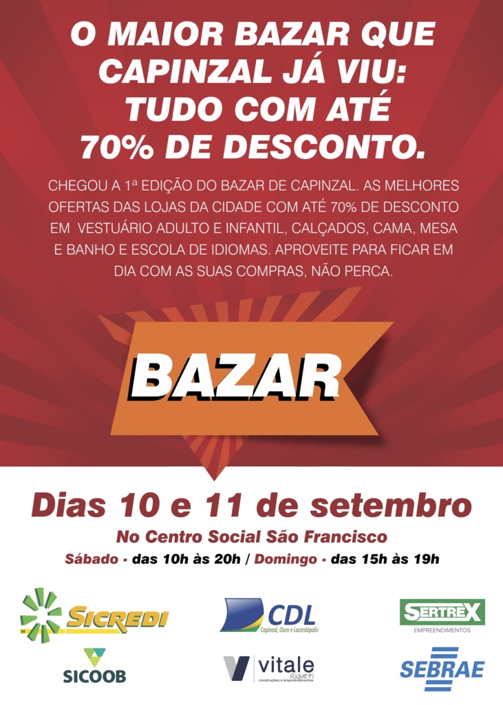 JOCE/SEBRAE/BAZAR DE CAPINZAL - 1º Bazar Multissetorial