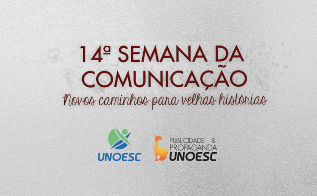 - Semana da Comunicação acontece de 19 a 23 de outubro