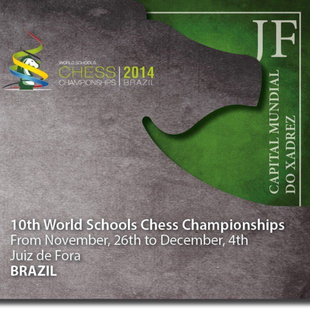 CAMPEONATO MUNDIAL DE XADREZ ESCOLAR JUIZ DE FORA ? BRASIL ? MG