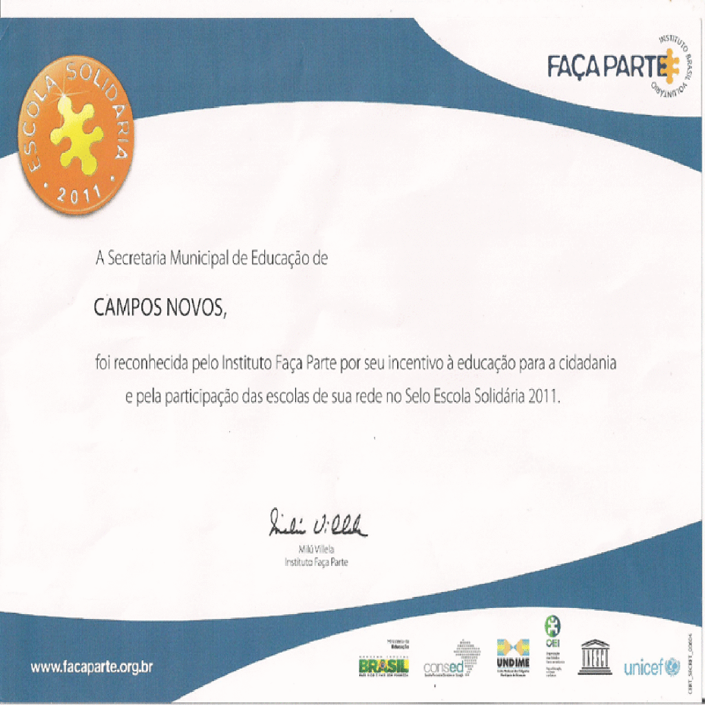 SECRETARIA DE EDUCAÇÃO DE CAMPOS NOVOS RECEBE SELO ESCOLA SOLIDÁRIA 2011