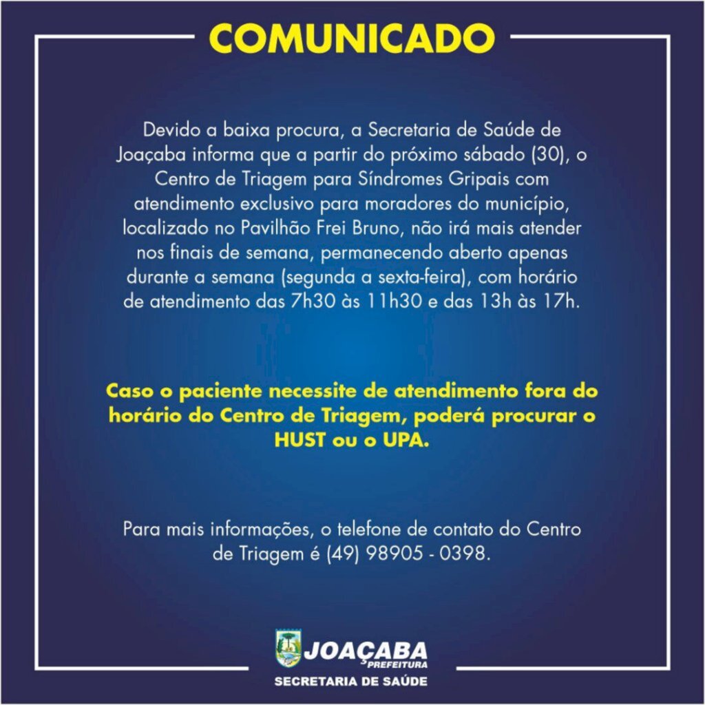 COMUNICADO: Centro de Triagem para Síndromes Gripais de Joaçaba não atenderá mais nos finais de semana