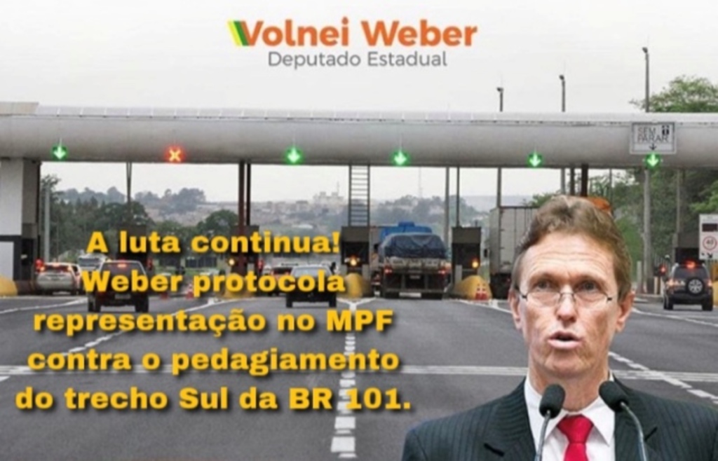 Volnei entrega representação no MPF contra pedágios na BR-101 Sul