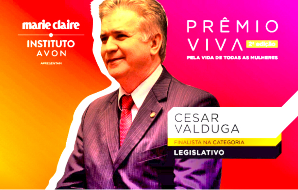 Marie Claire - Cesar Valduga, finalista na categoria Legislativo