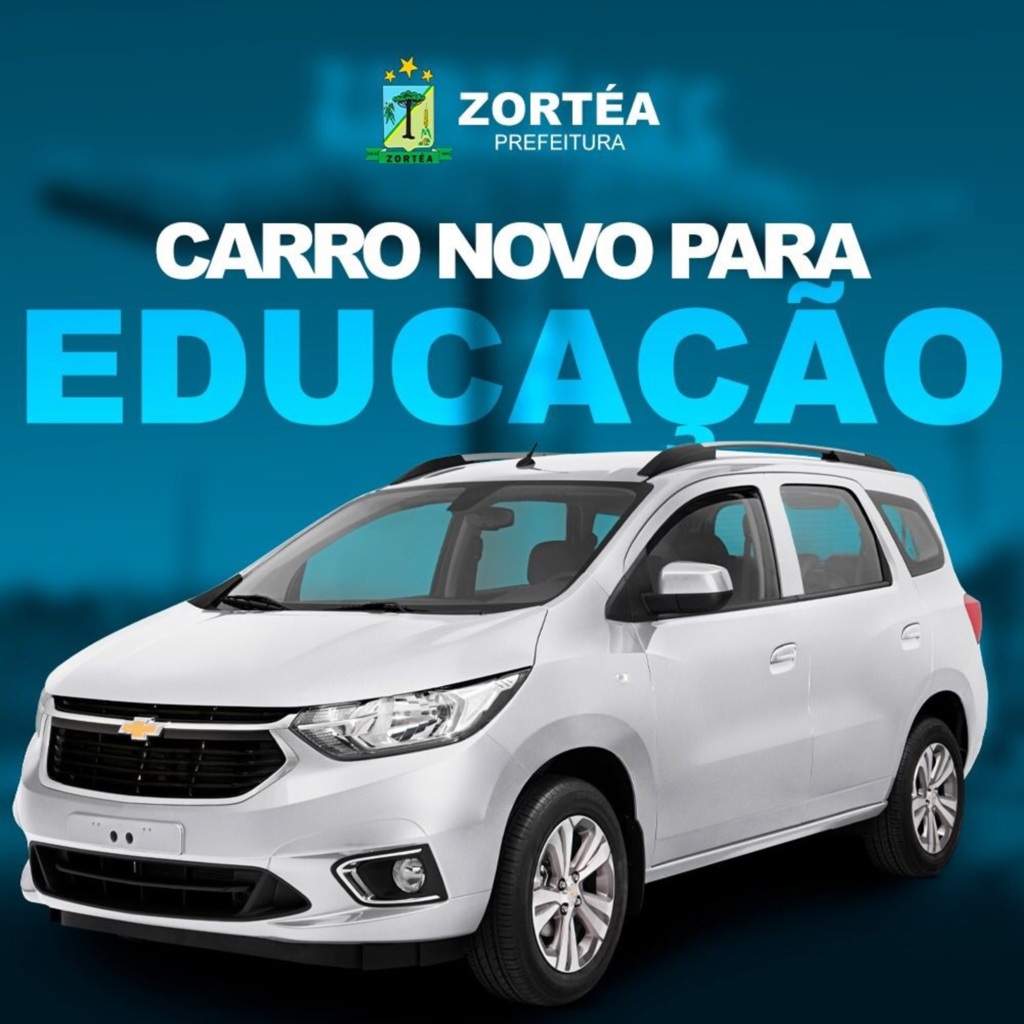 PREFEITURA DE ZORTÉA ADQUIRE NOVO CARRO PARA SECRETARIA DE EDUCAÇÃO