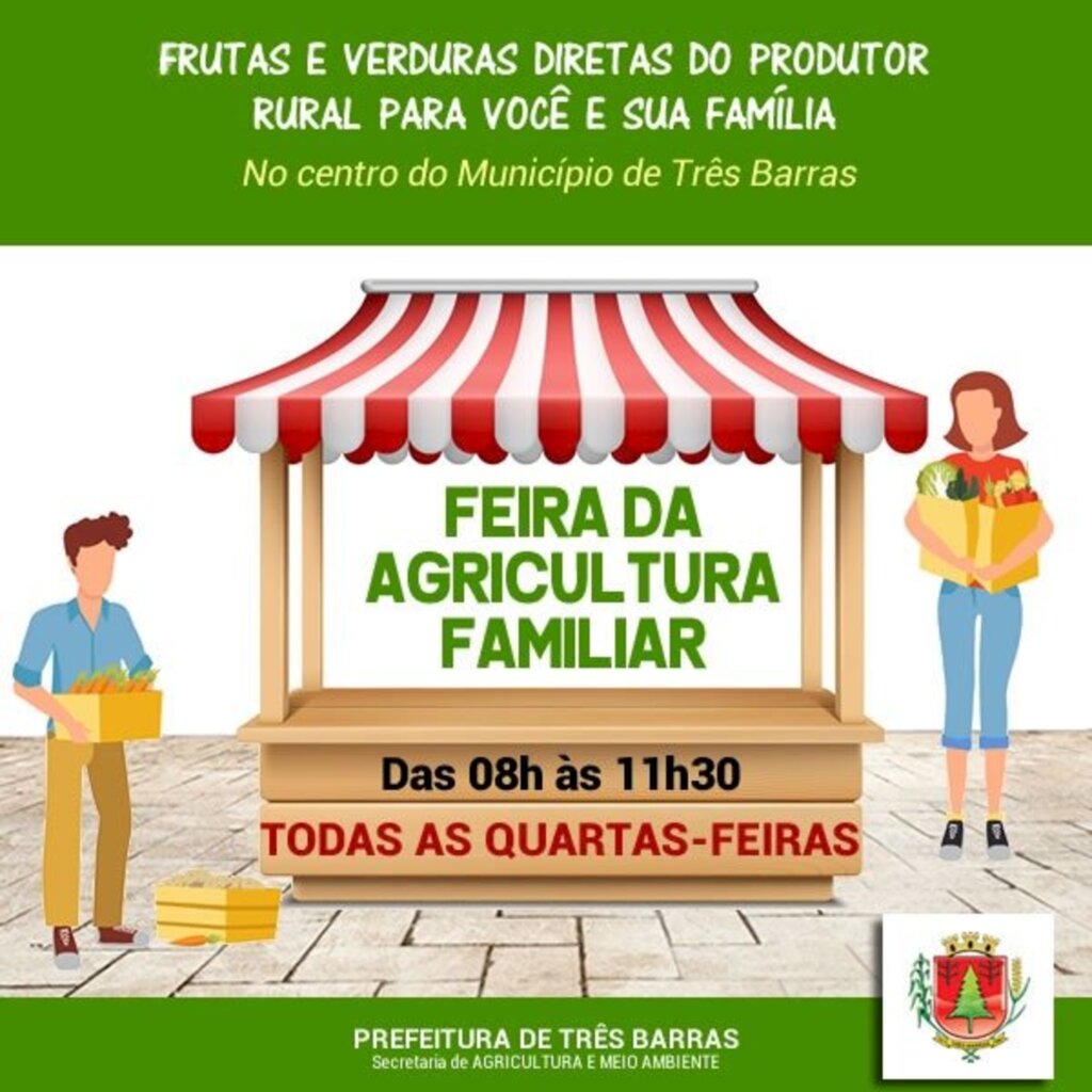 FEIRA DA AGRICULTURA FAMILIAR DE TRÊS BARRAS ACONTECE NESTA QUARTA-FEIRA, NO CENTRO DA CIDADE