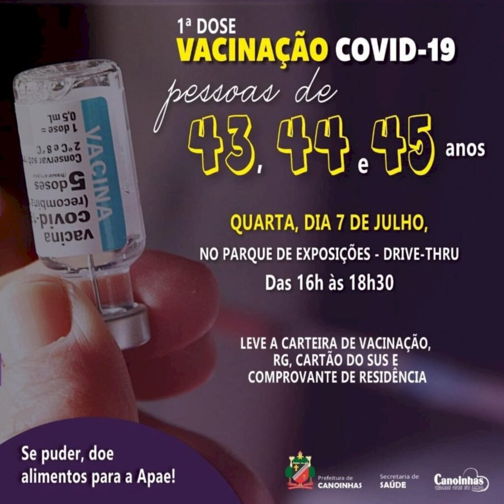 Vacinação para pessoas com idade a partir de 43 será nesta quarta-feira (07) em Canoinhas
