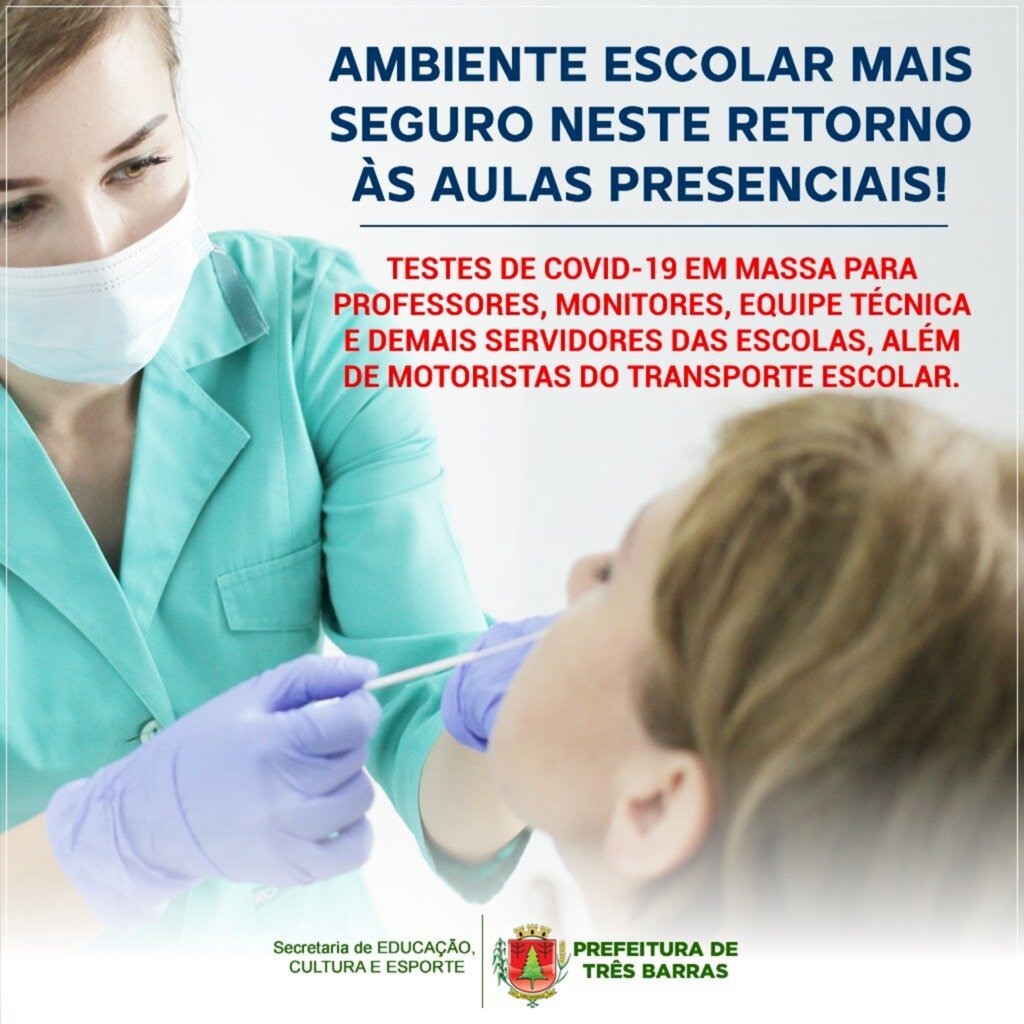 Covid-19: Três Barras inicia a testagem dos profissionais que atuam na Educação