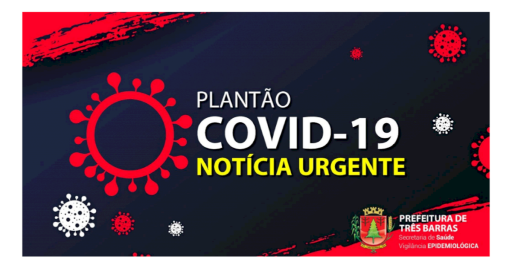 TRÊS BARRAS CONFIRMA MAIS 46 CASOS POSITIVOS DE COVID-19