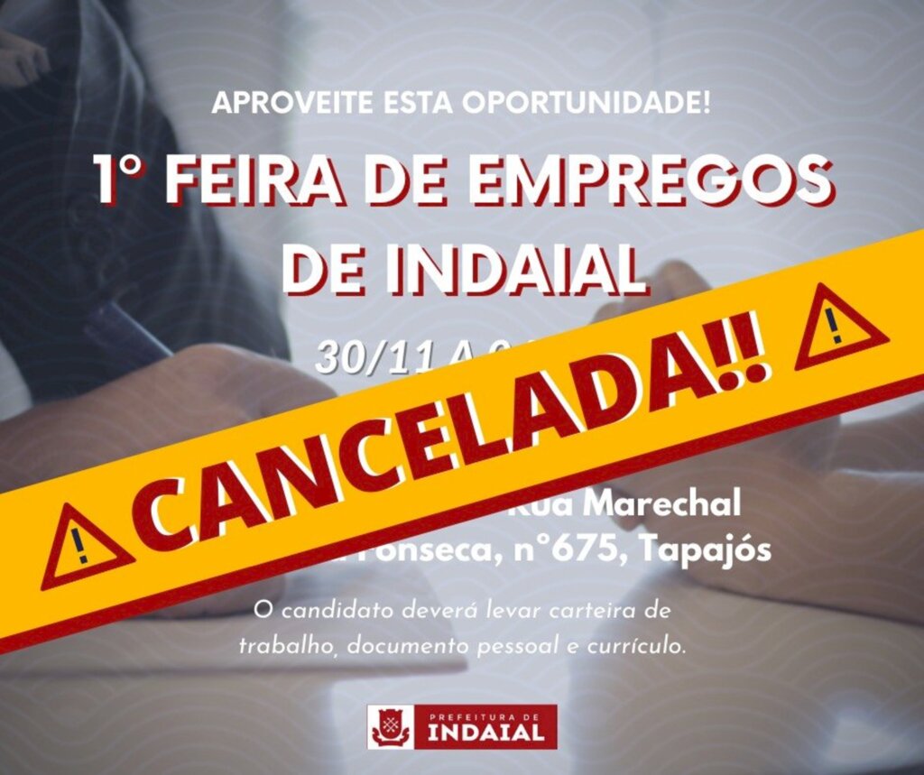 Prefeitura de Indaial cancela 1ª Feira de Empregos seguindo restrições da COVID-19