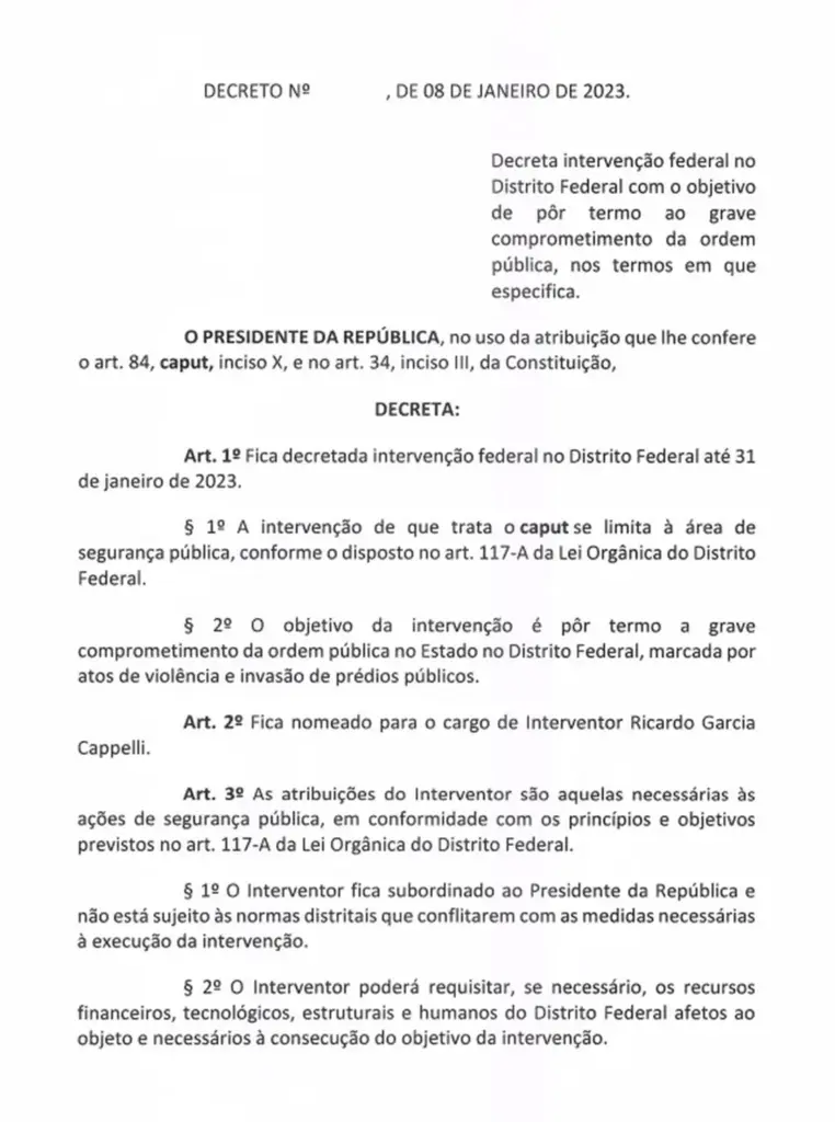 Intervenção federal em Brasília é decretada pelo presidente Lula