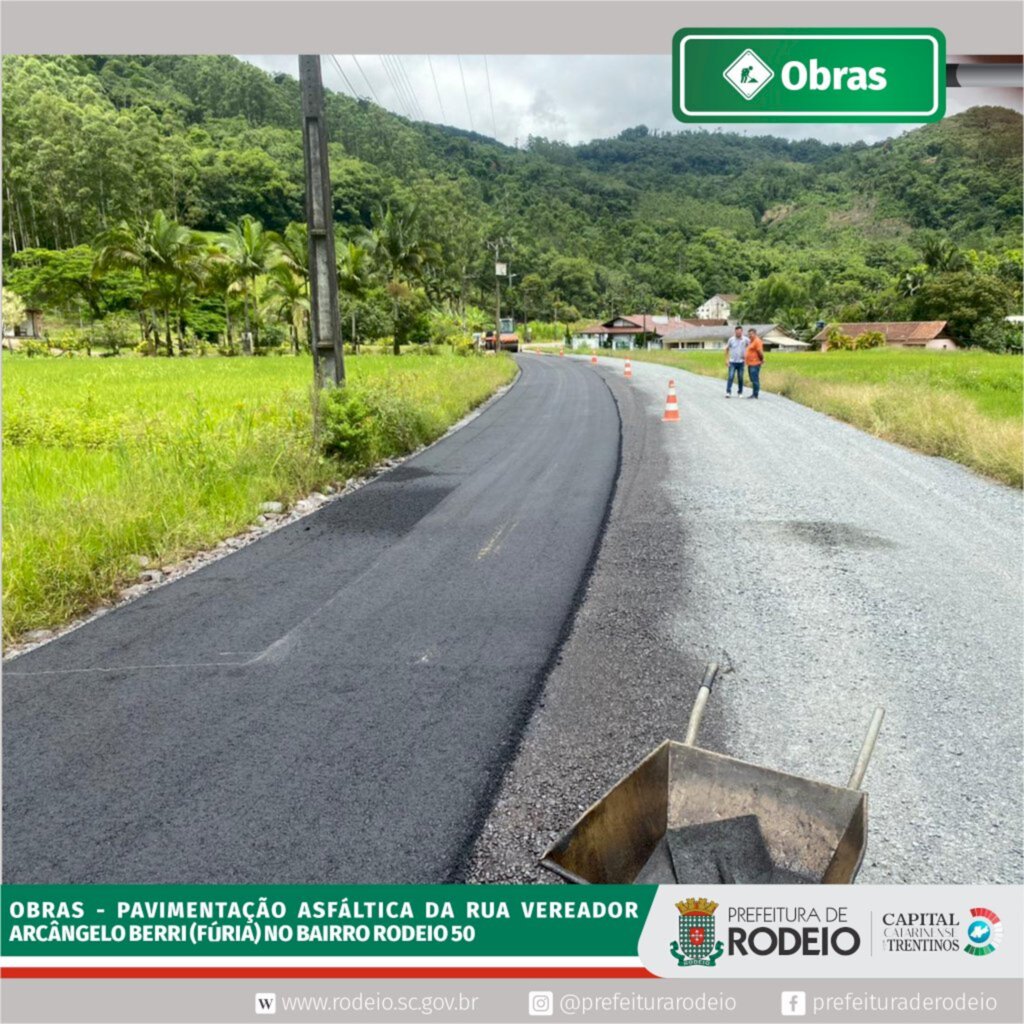 PAVIMENTAÇÃO ASFÁLTICA DA RUA VEREADOR ARCÂNGELO BERRI (FÚRIA)