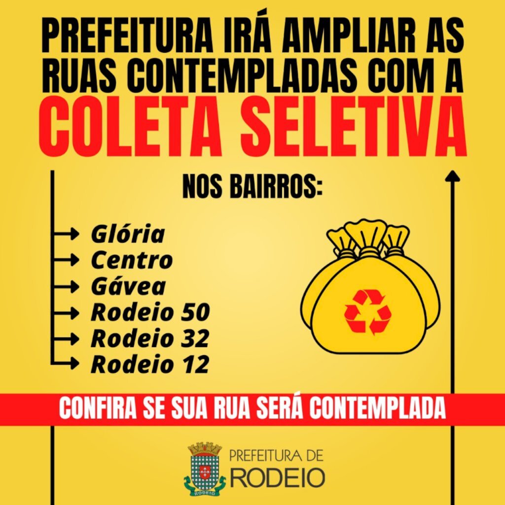 PREFEITURA IRÁ AMPLIAR AS RUAS CONTEMPLADAS COM A COLETA SELETIVA