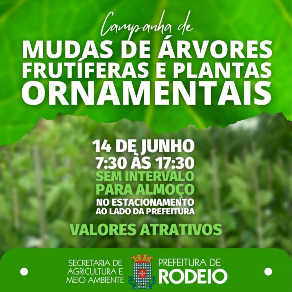 CAMPANHA DE MUDAS DE ÁRVORES FRUTÍFERAS E PLANTAS ORNAMENTAIS
