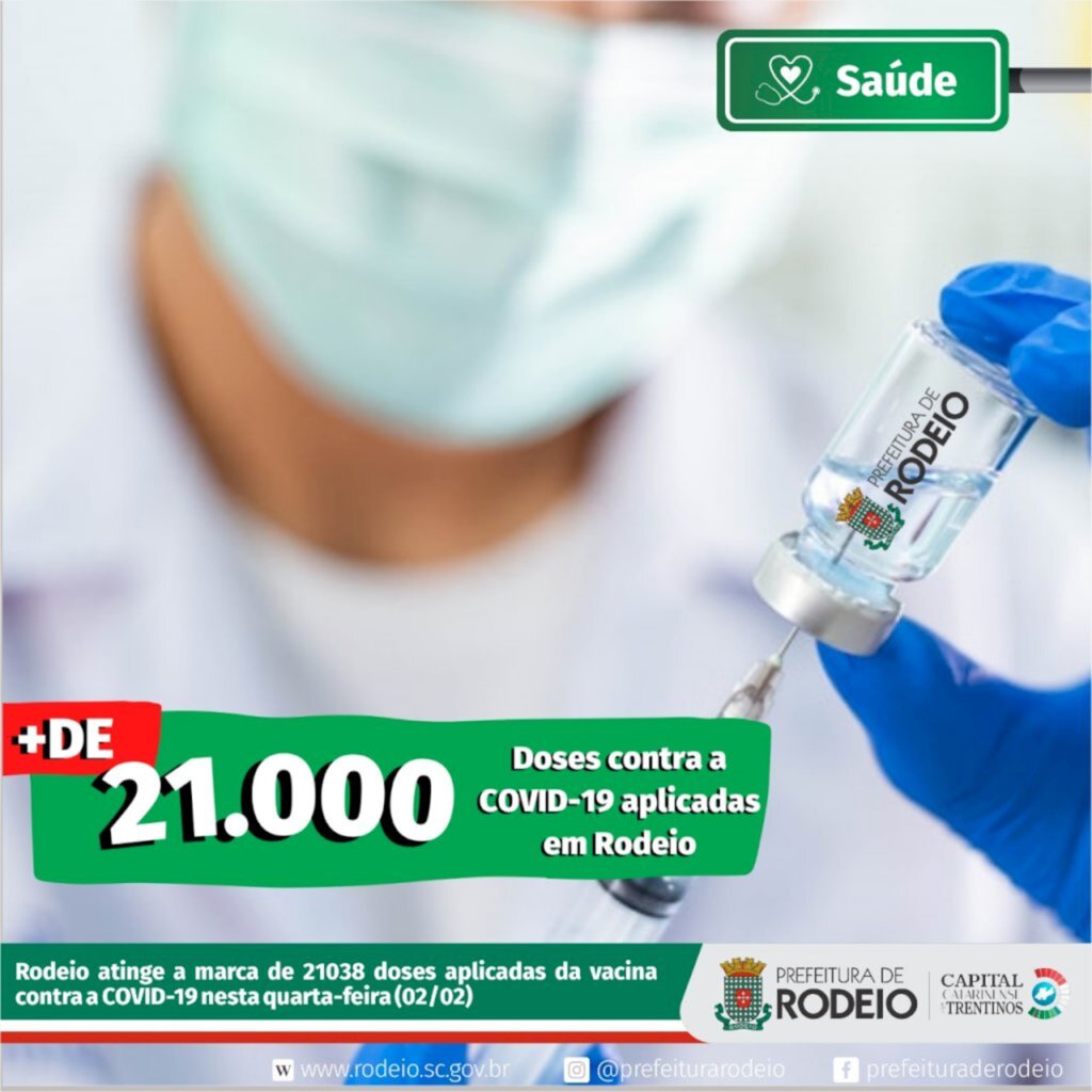 SECRETARIA DE SÁUDE DE RODEIO JÁ APLICOU MAIS DE  21 MIL DOSES APLICADAS