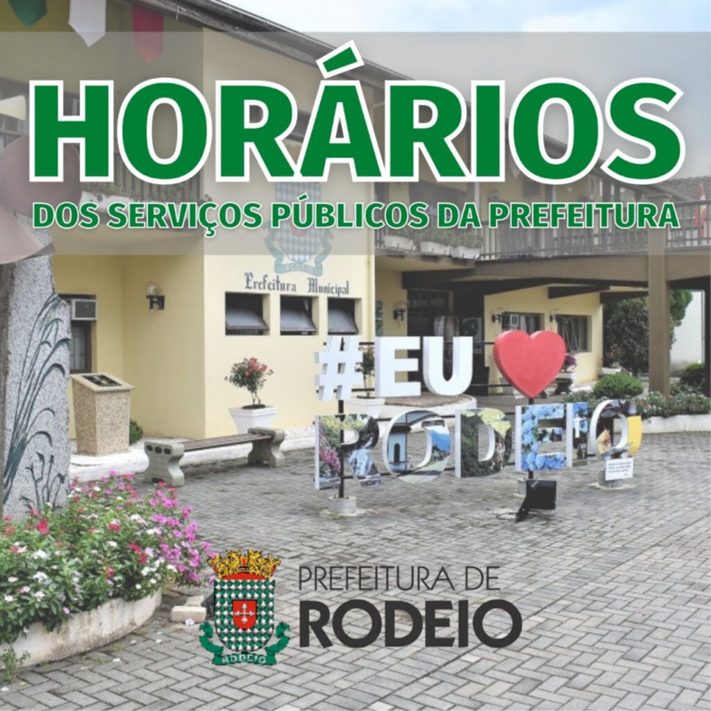 PREFEITURA DE RODEIO INFORMA SEU NOVO HORÁRIO DE ATENDIMENTO