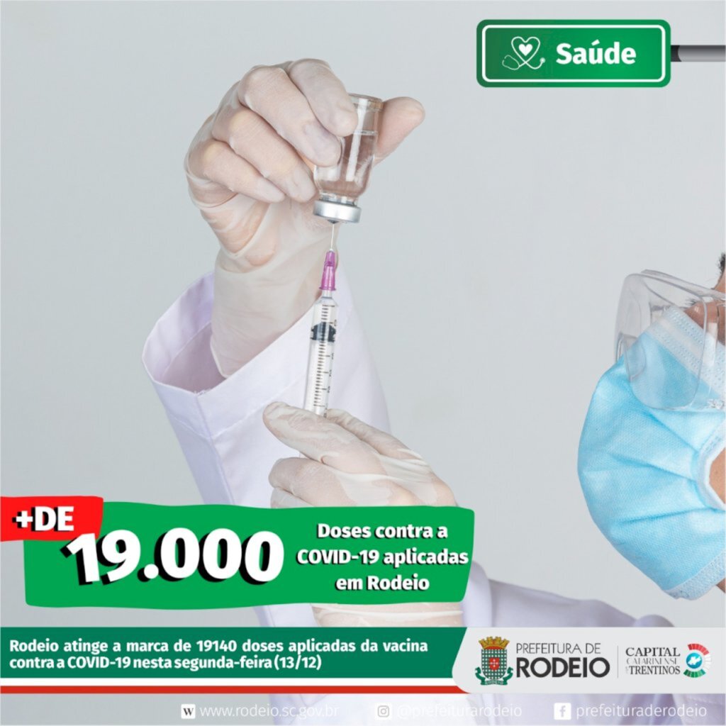 A SECRETARIA DE SAÚDE DE RODEIO APLICOU 19 MIL DOSES!