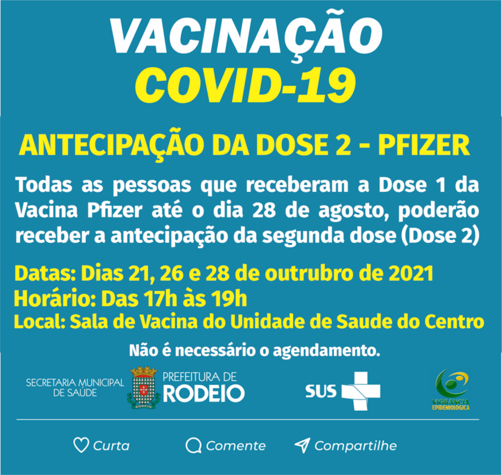 VACINAÇÃO COVID 19 EM RODEIO - ANTECIPAÇÃO DA DOSE 2 (PFIZER)