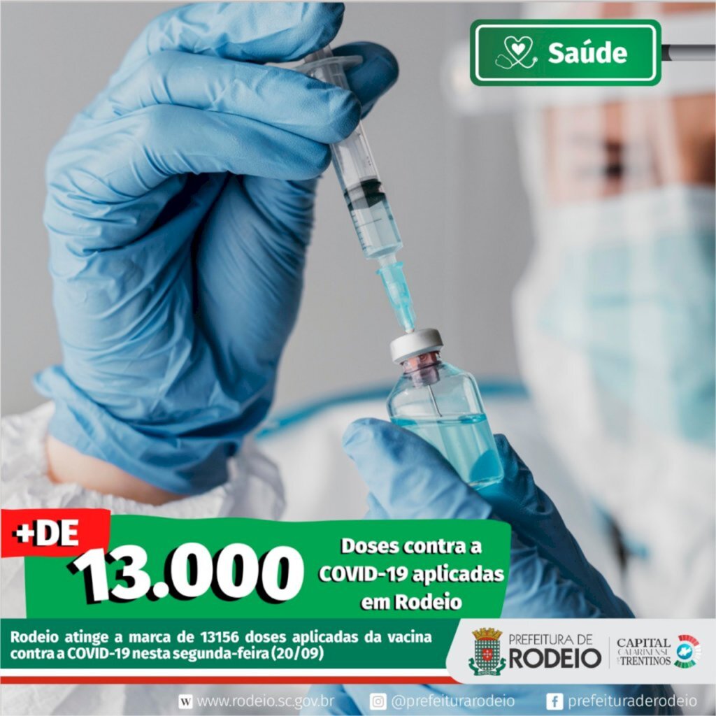 13 MIL DOSES APLICADAS DA VACINA CONTRA COVID 19 EM RODEIO