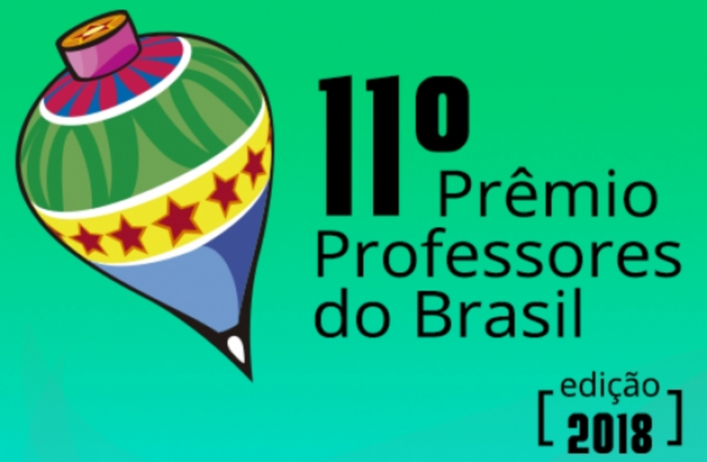 Inscrições para prêmio Professores do Brasil terminam nesta quinta