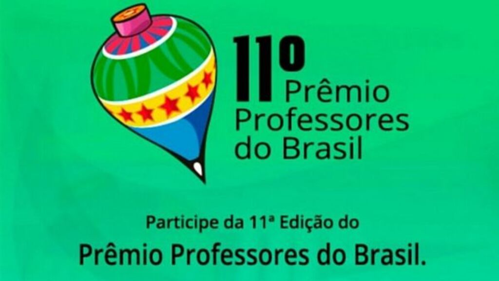 Prêmio Professores do Brasil recebe inscrições até 28 de maio