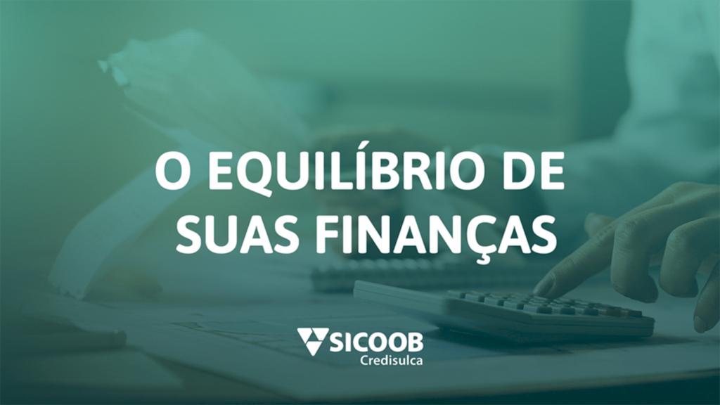 SICOOB: FAZENDO USO DO CRÉDITO PESSOAL COM CONSCIÊNCIA
