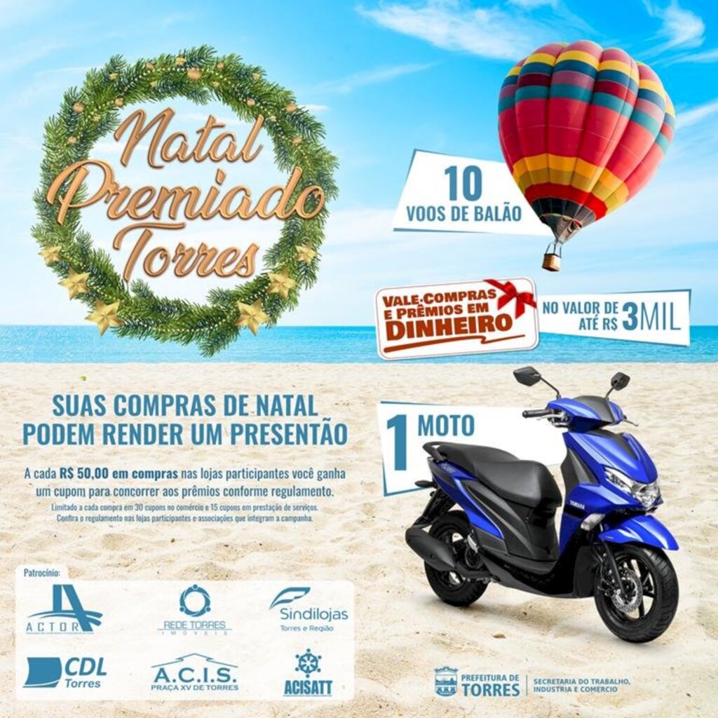 3ª EDIÇÃO DO NATAL PREMIADO COMEÇA NESTA SEXTA-FEIRA, DIA 18 DE NOVEMBRO EM TORRES