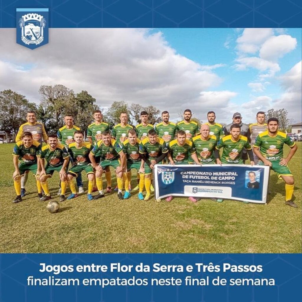FLOR DA SERRA E TRÊS PASSOS EMPATAM EM MAIS UMA RODADA DO CAMPEONATO MUNICIPAL DE FUTEBOL DE MORRINHOS DO SUL