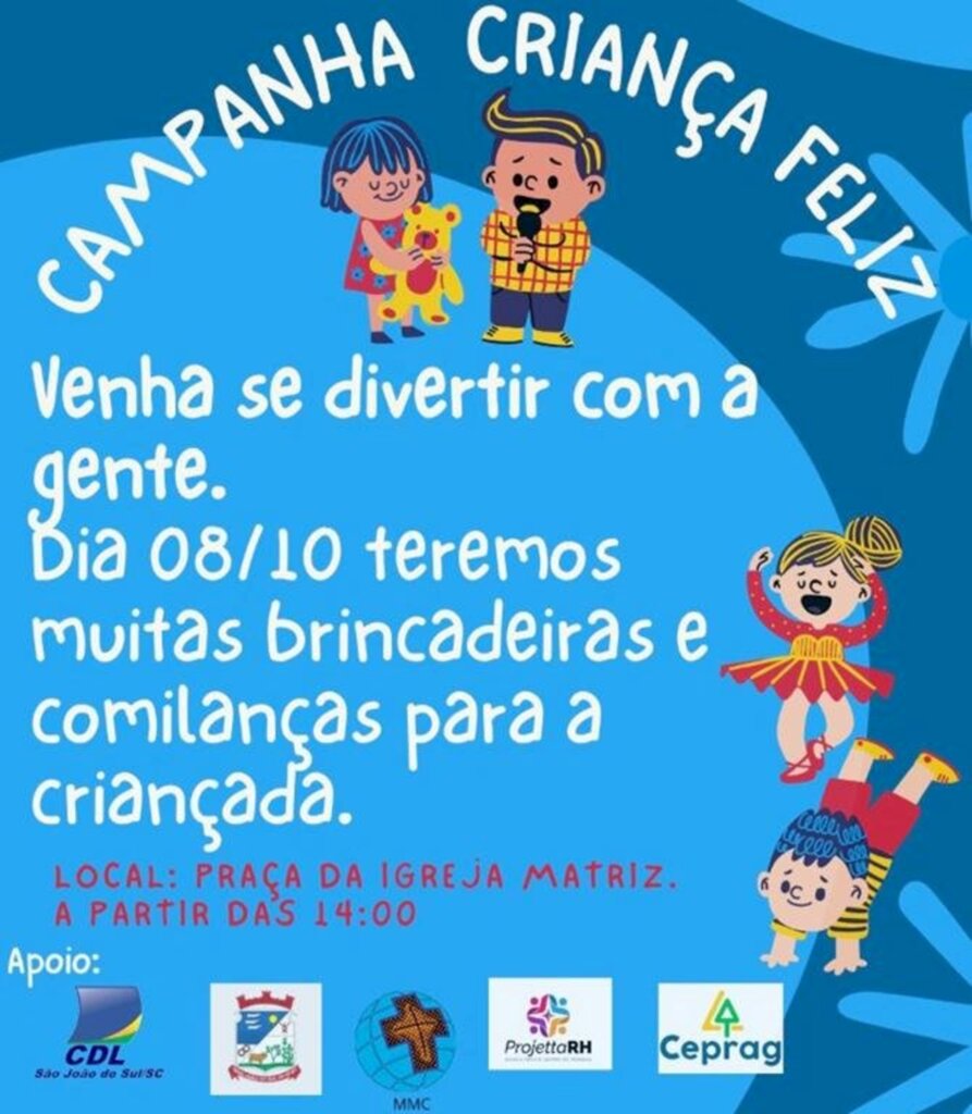 CDL DE SÃO JOÃO DO SUL PROMOVE  A CAMPANHA CRIANÇA FELIZ