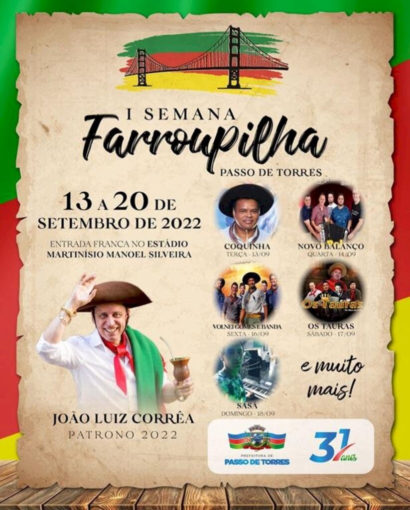 FESTEJOS DA I SEMANA FARROUPILHA MARCARÃO O ANIVERSÁRIO DO MUNICÍPIO DE PASSO DE TORRES