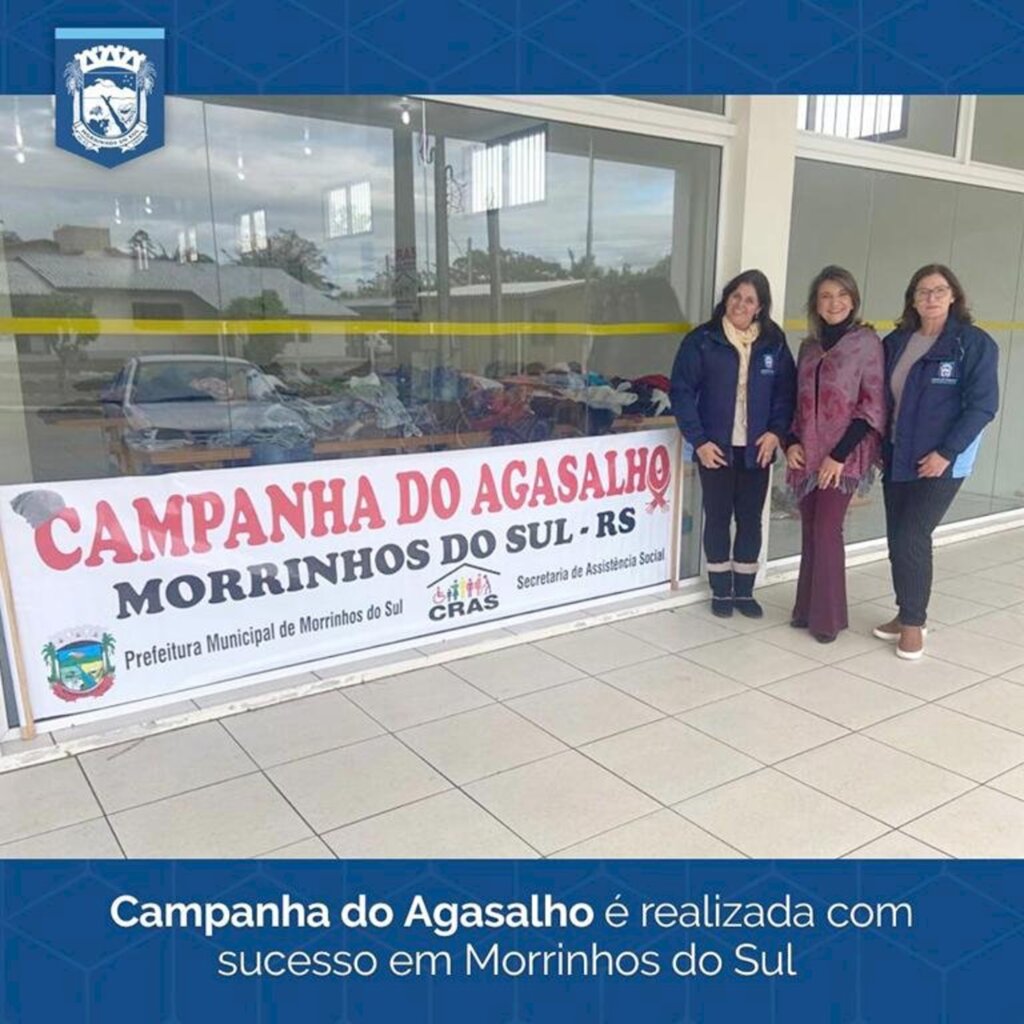 CAMPANHA DO AGASALHO É REALIZADA COM  SUCESSO EM MORRINHOS DO SUL