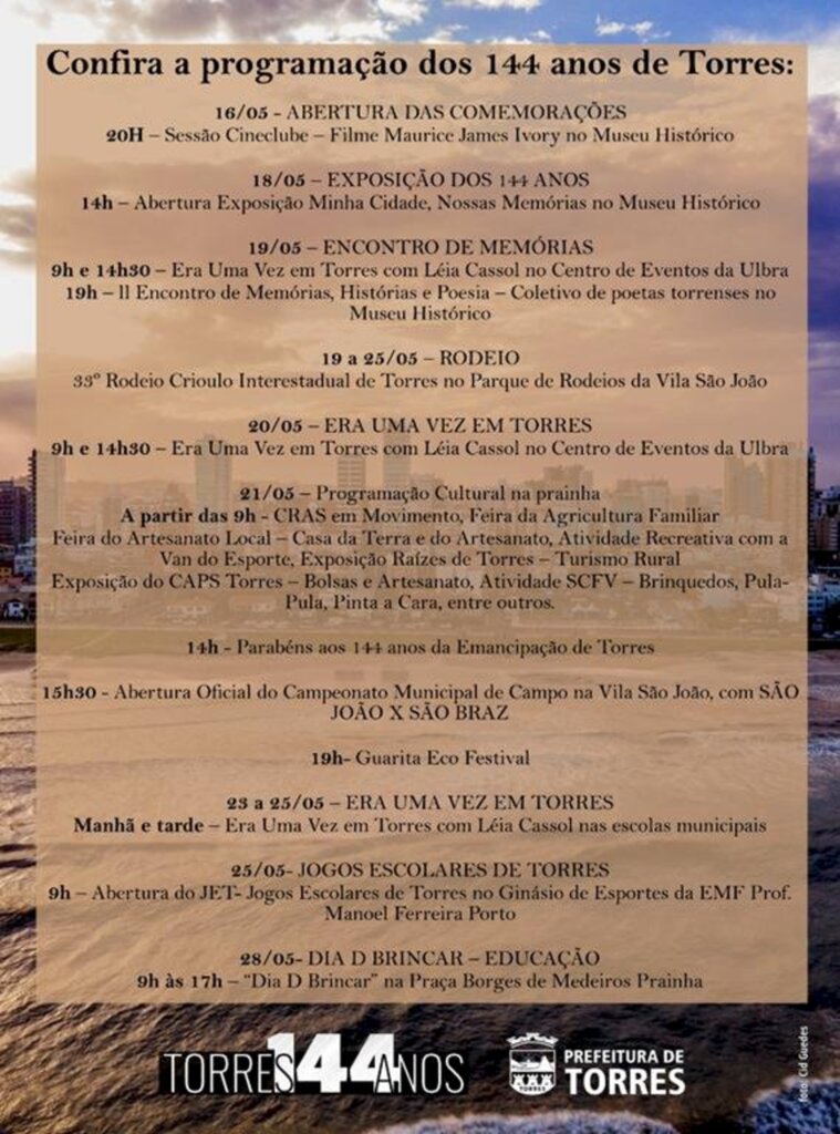 COMEÇAM AS COMEMORAÇÕES DOS 144 ANOS DO MUNICÍPIO DE TORRES