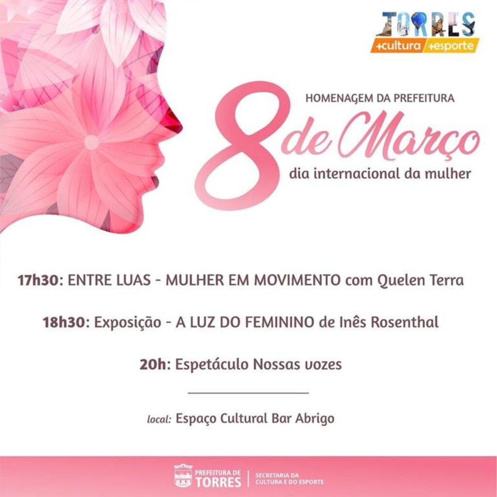 TORRES: DIA INTERNACIONAL DA MULHER SERÁ COMEMORADO