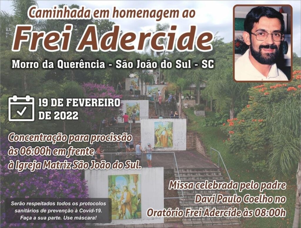 30ª CAMINHADA EM HOMENAGEM AO FREI ADERCIDE ACONTECERÁ NO DIA 19 EM SÃO JOÃO DO SUL