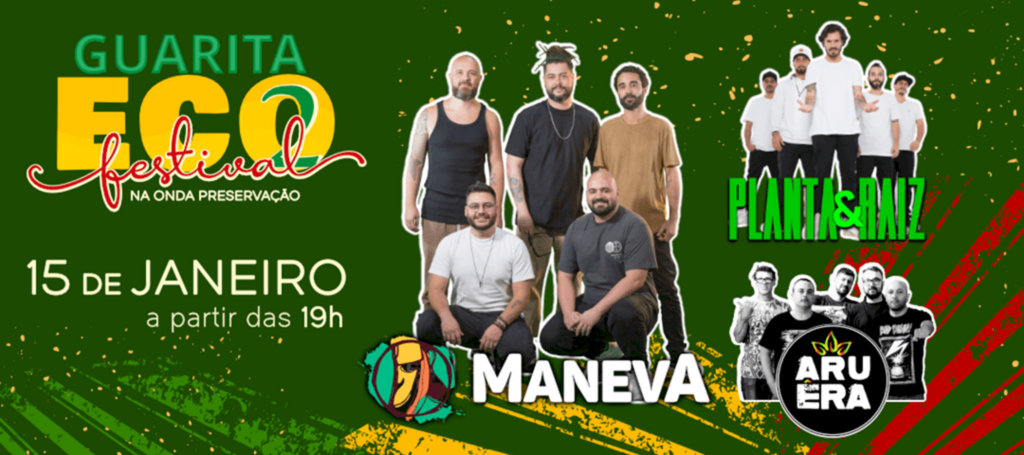 2ª EDIÇÃO DO GUARITA  ECO FESTIVAL DE TORRES TERÁ SHOWS NACIONAIS