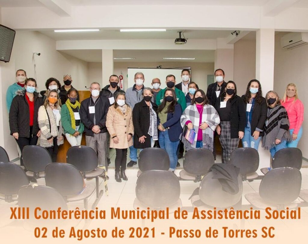 REALIZADA A XIII CONFERÊNCIA MUNICIPAL DE ASSISTÊNCIA SOCIAL EM PASSO DE TORRES