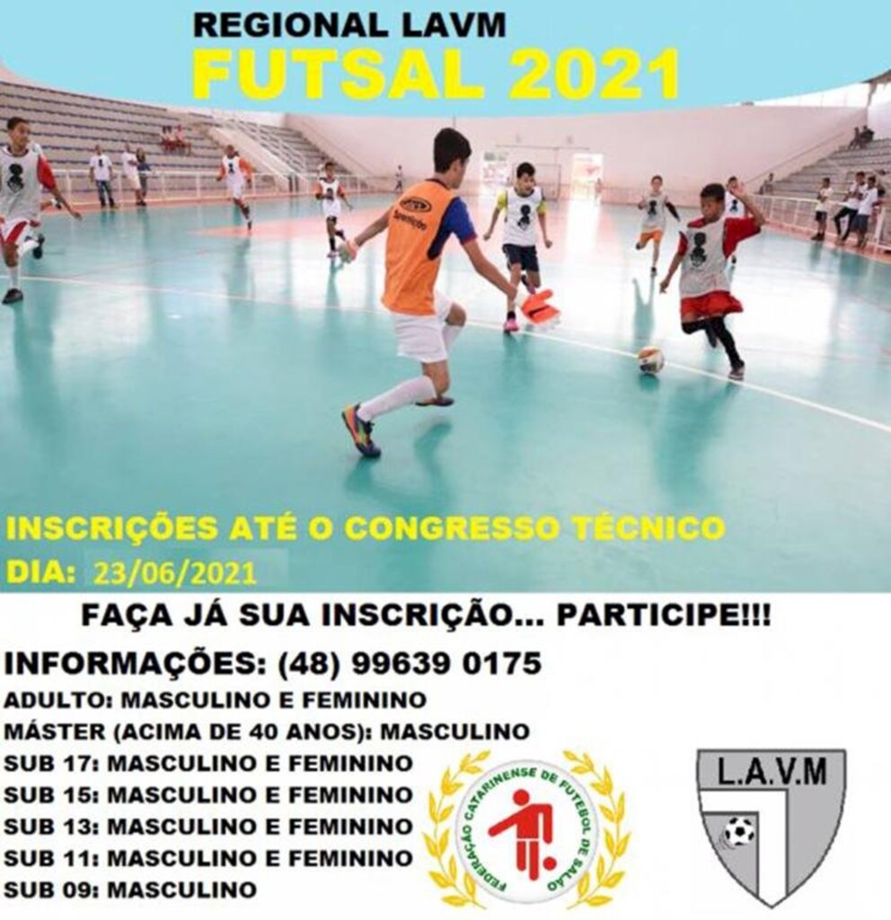 ABERTAS AS INSCRIÇÕES PARA O REGIONAL DE FUTSAL DA LAVM