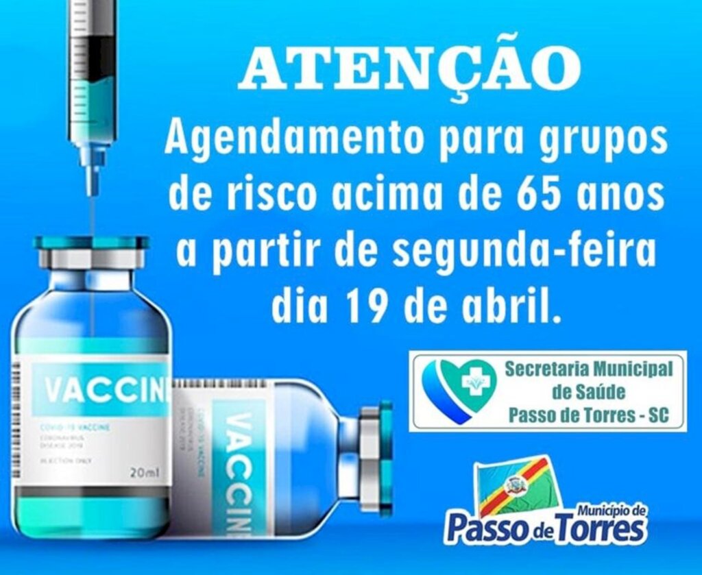 INICIA NA SEGUNDA-FEIRA (19) O AGENDAMENTO DA  VACINAÇÃO PARA OS  IDOSOS DE 65 OU MAIS EM PASSO DE TORRES